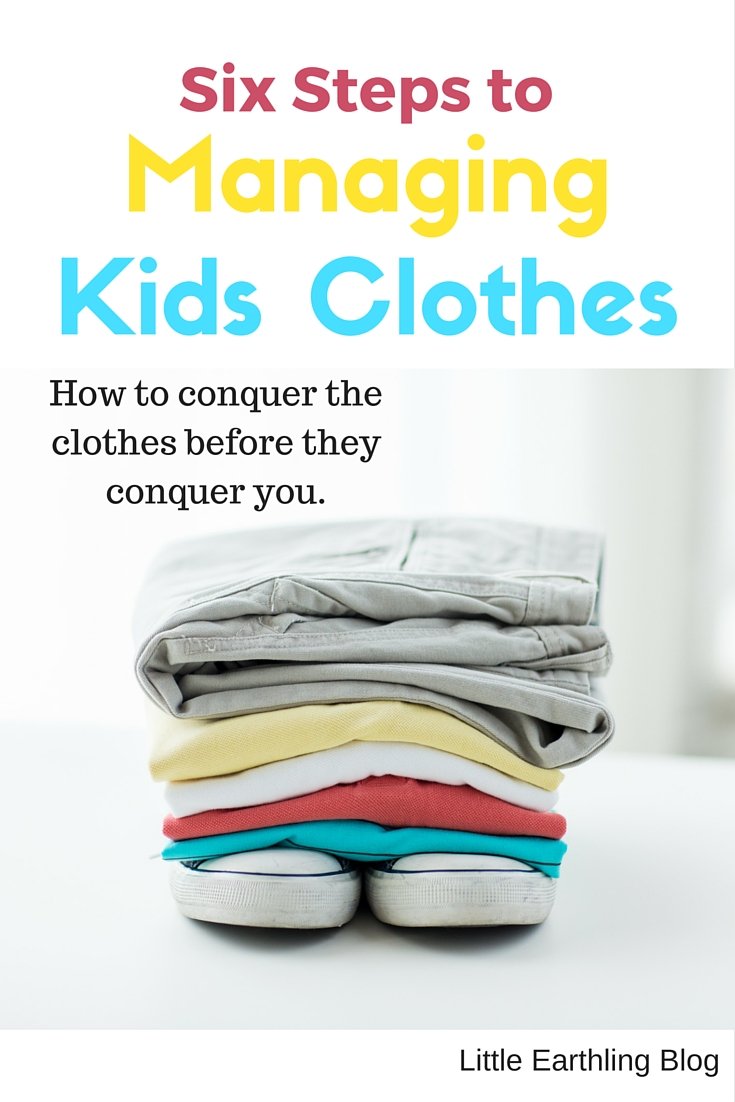 Six steps to managing kids clothes